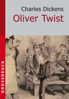 Oliver Twist, Großdruck - Dickens, Charles