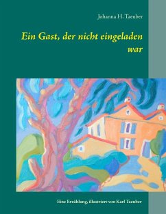 Ein Gast, der nicht eingeladen war (eBook, ePUB)