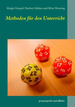 Methoden für den Unterricht (eBook, ePUB) - Hempel, Margit; Schlam, Norbert; Wenning, Silvia