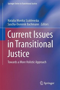 Current Issues in Transitional Justice