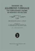 Ergebnisse der Allgemeinen Pathologie und Pathologischen Anatomie des Menschen und der Tiere Ergebnisse der Allgemeinen Pathologie und Pathologischen Anatomie des Menschen und der Tiere