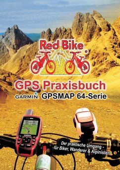 GPS Praxisbuch Garmin GPSMAP64 -Serie (eBook, ePUB)