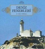 Deniz Fenerleri - Vefa Toroslu, M.