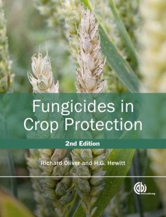 Fungicides in Crop Protection - Hewitt, H (University of Reading, UK); Oliver, Richard P. (Nottingham University, UK)