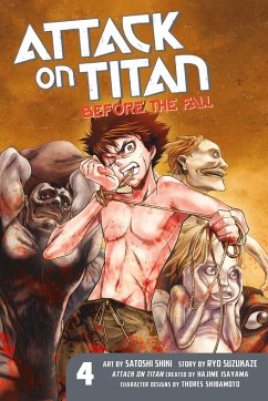Attack on Titan: Before the Fall 04 - Isayama, Hajime