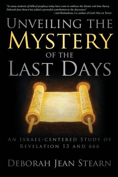 Unveiling the Mystery of the Last Days - Stearn, Deborah Jean