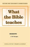 What the Bible Teaches - Hebrews What the Bible Teaches - Hebrews