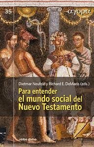 Cover Para entender el mundo social del Nuevo Testamento