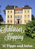 Schlösser-Hopping (eBook, ePUB)