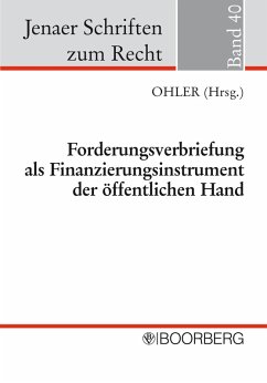 Forderungsverbriefung als Finanzierungsinstrument der öffentlichen Hand (eBook, PDF) - Ohler, Christoph