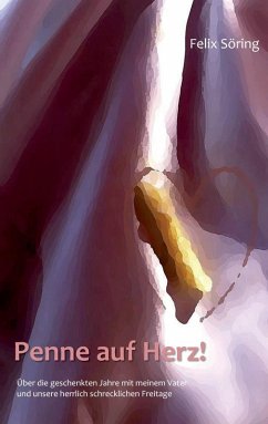 Penne auf Herz! (eBook, ePUB) - Söring, Felix