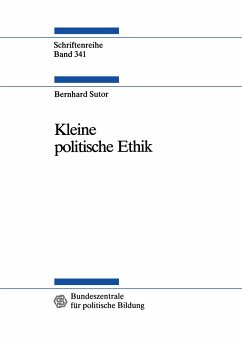 Kleine politische Ethik - Sutor, Bernhard