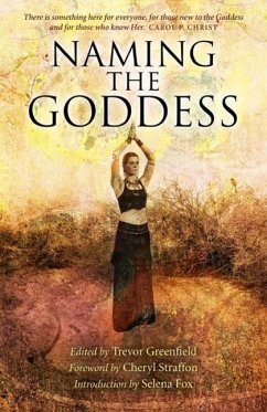 Naming the Goddess - Greenfield, Trevor