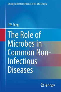 The Role of Microbes in Common Non-Infectious Diseases - Fong, I. W.