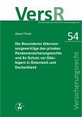 Die Besonderen Altersvorsorgeverträge des privaten Rentenversicherungsrechts und ihr Schutz vor Gläubigern in Österreich und Deutschland (eBook, PDF)