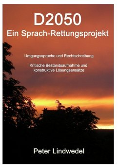 D2050 - Ein Sprach-Rettungsprojekt (eBook, ePUB)