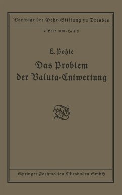 Das Problem der Valuta-Entwertung - Pohle, Ludwig