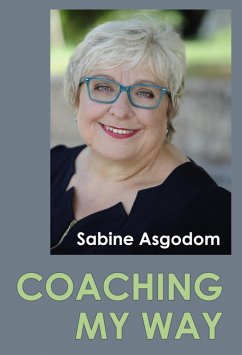 Coaching My Way (eBook, ePUB) - Asgodom, Sabine