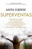 Superventas : por qué el futuro de la industria del entretenimiento pasa por asumir riesgos e intentar crear productos superventas