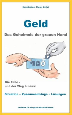 Geld - Das Geheimnis der grauen Hand (eBook, ePUB)