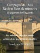 La campagne de 1814 récit et lieux de... - Bild 1