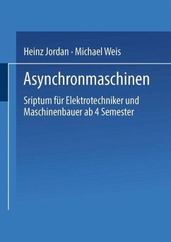 Asynchronmaschinen - Jordan, Heinz;Weis, Michael