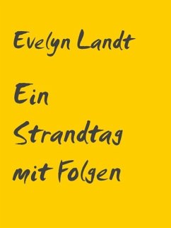 Ein Strandtag mit Folgen (eBook, ePUB) - Landt, Evelyn