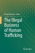 The Illegal Business of Human... - Bild 1