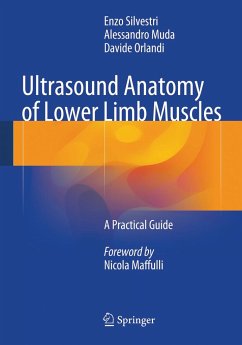 Ultrasound Anatomy of Lower Limb Muscles - Silvestri, Enzo;Muda, Alessandro;Orlandi, Davide