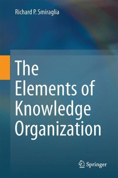 The Elements of Knowledge Organization - Smiraglia, Richard P.