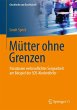 Mütter ohne Grenzen - Bild 1