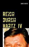 Reich durch Hartz IV (eBook, ePUB)