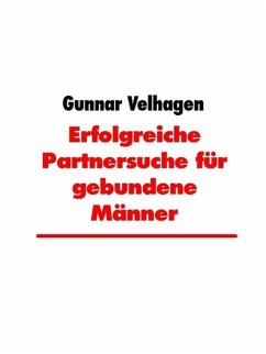 Cover Erfolgreiche Partnersuche für gebundene Männer (eBook, ePUB)