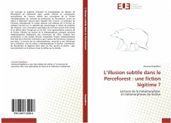 L¿illusion subtile dans le Perceforest : une fiction légitime ? - Depallens, Vanessa