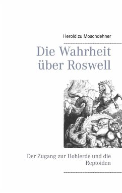 Die Wahrheit über Roswell (eBook, ePUB) - Moschdehner, Herold Zu