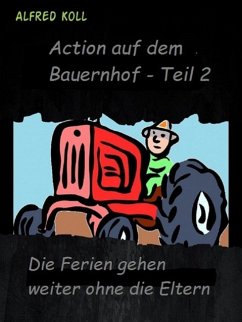 Cover Action auf dem Bauernhof - Teil 2 (eBook, ePUB)