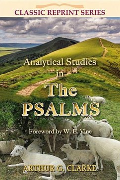Analytical Studies in the Psalms - Clarke, Arthur