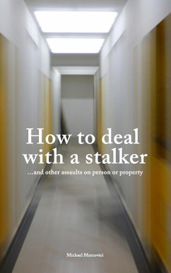 How to deal with a stalker (eBook, ePUB) - Marcovici, Michael