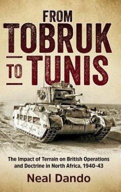 From Tobruk to Tunis - Dando, Neal