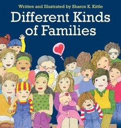 Different Kinds of Families - Kittle, Sharon K.