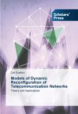 Models of Dynamic Reconfiguration of Telecommunication Networks