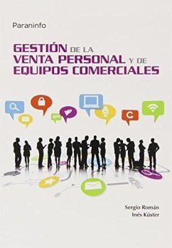 Gestión de la venta personal y de equipos comerciales - Küster Boluda, Inés; Román Nicolás, Sergio