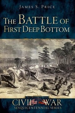 The Battle of First Deep Bottom - Price, Jimmy