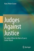 Judges Against Justice