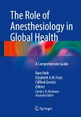 The Role of Anesthesiology in Global Health