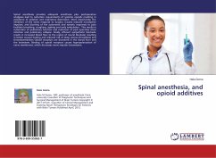 Spinal anesthesia, and opioid additives - Goma, Hala