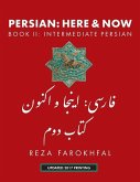 Persian: Here and Now Book II, Intermediate Persian
