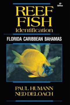 Reef Fish Identification - Humann, Paul; Deloach, Ned