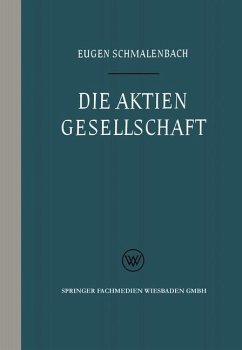 Die Aktiengesellschaft - Schmalenbach, Eugen