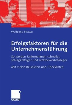Erfolgsfaktoren für die Unternehmensführung - Straßer, Wolfgang